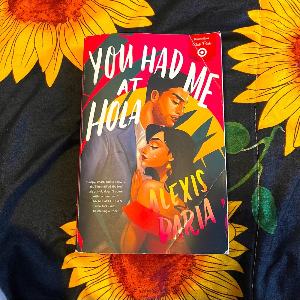 You had me at hello by Alexis Daria